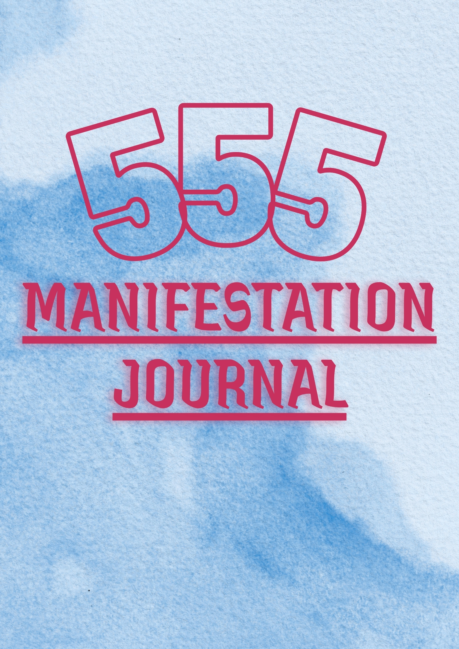 555 manifestation journal, affirmations